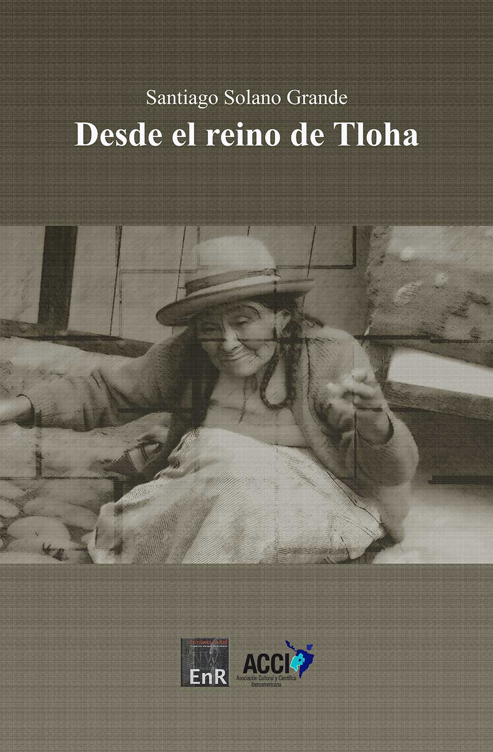 Desde el reino de Tloha Tomo IV