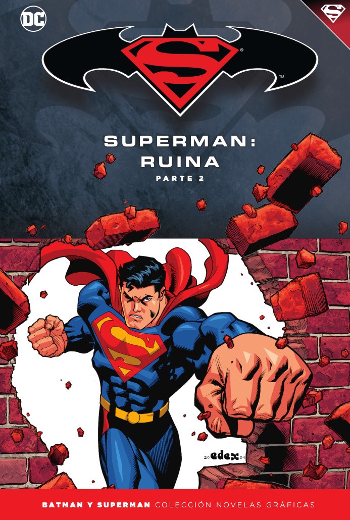 Batman y Superman - Colección Novelas Gráficas núm. 55: Superman: Ruina (Parte 2)
