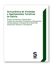 Guía práctica de Viviendas y Apartamentos Turísticos en Galicia