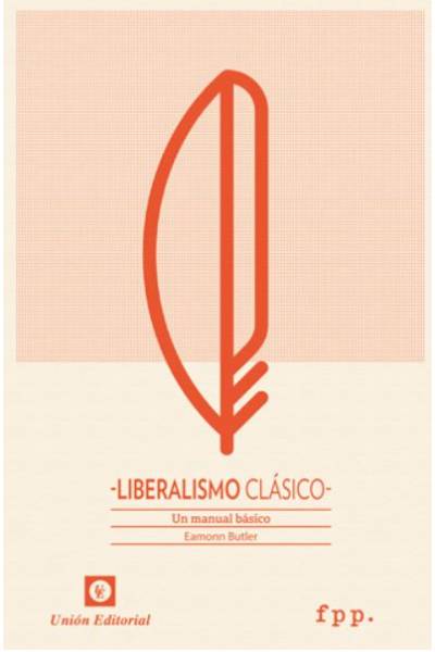 LIBERALISMO CLÁSICO