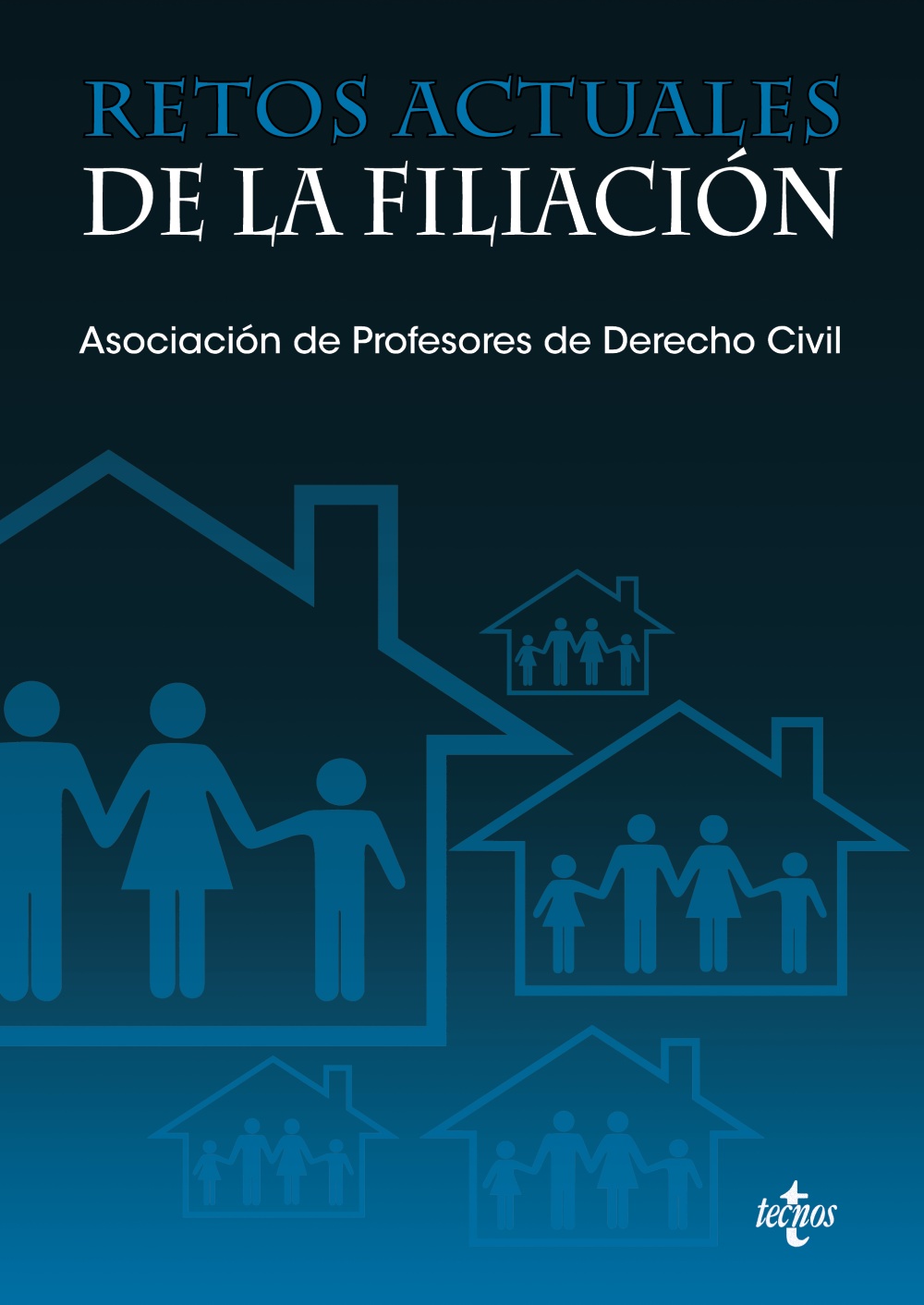 Retos actuales de la filiación