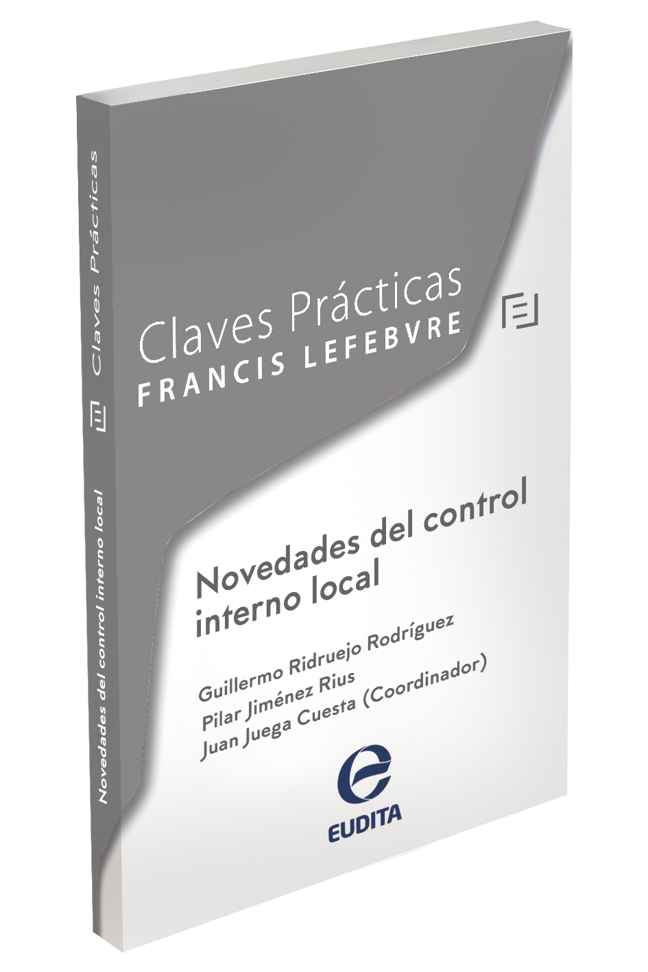 Claves Prácticas Novedades del control interno local