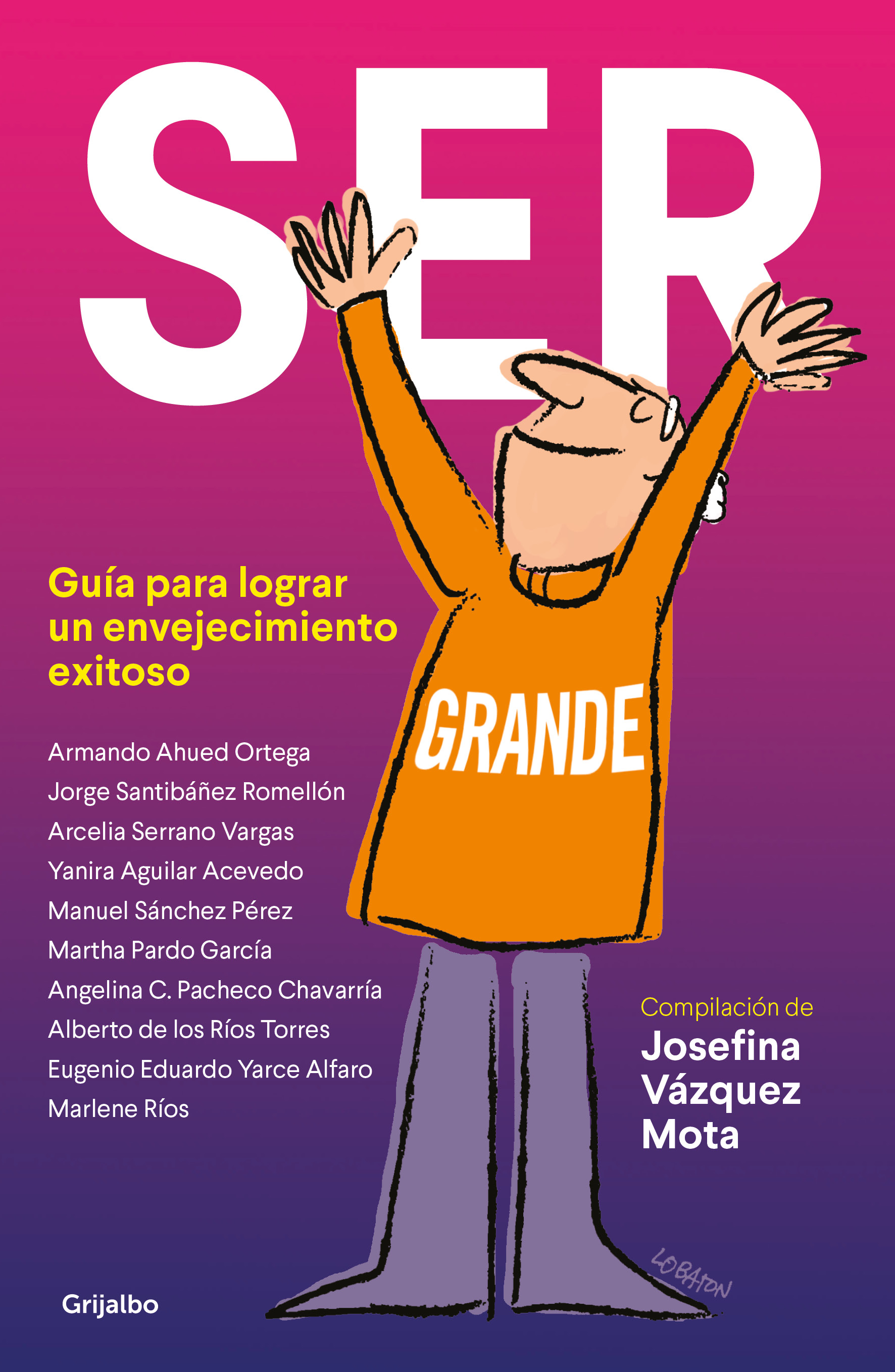 Ser grande