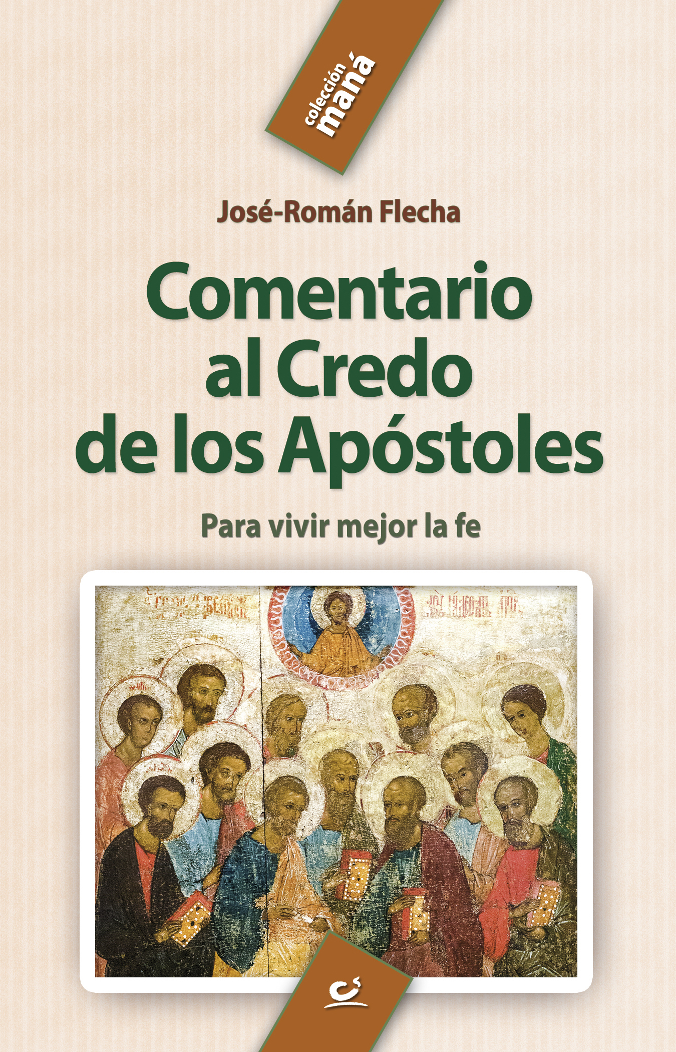 Comentario al Credo de los Apóstoles 
