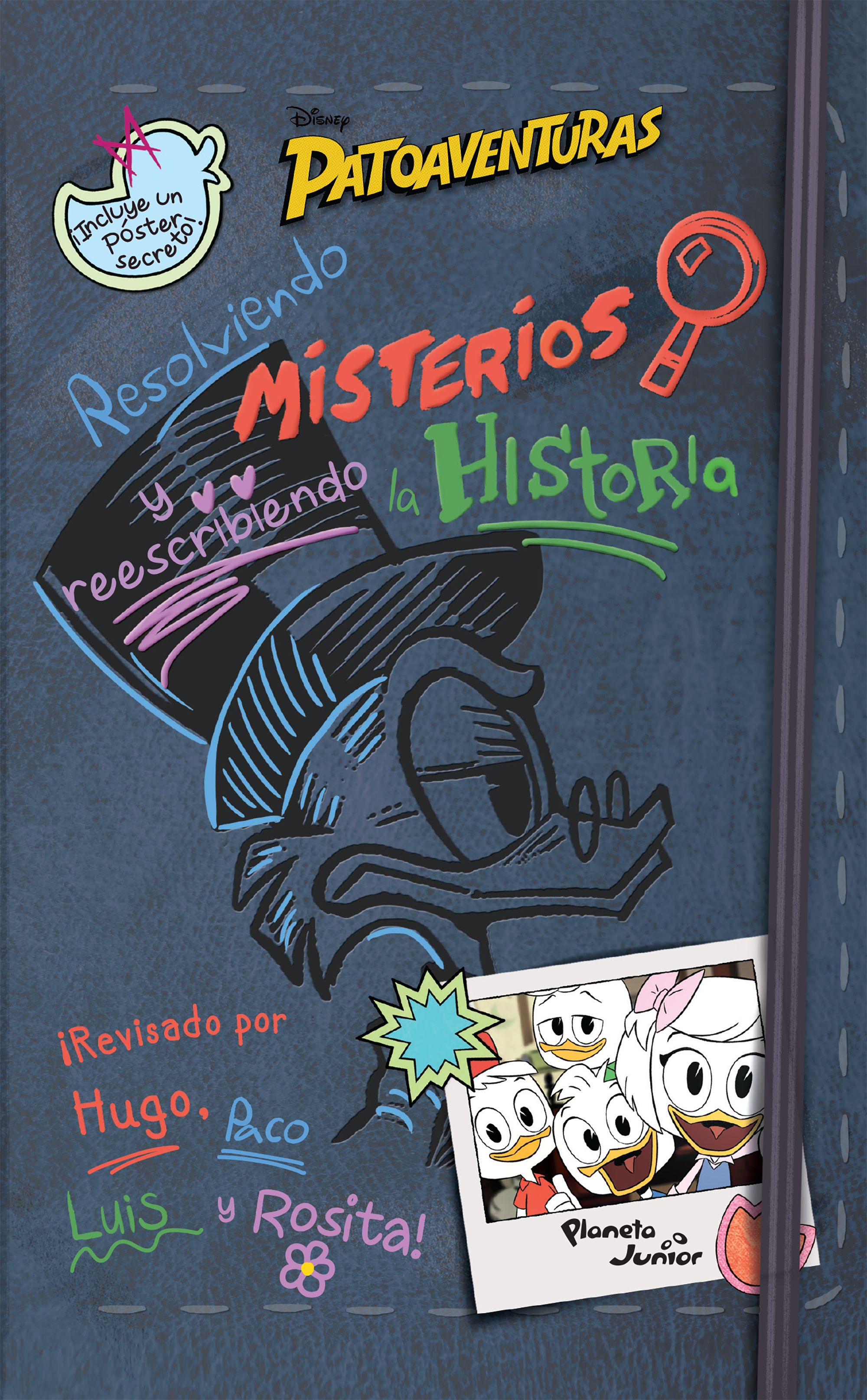 Patoaventuras. Resolviendo misterios y reescribiendo la historia