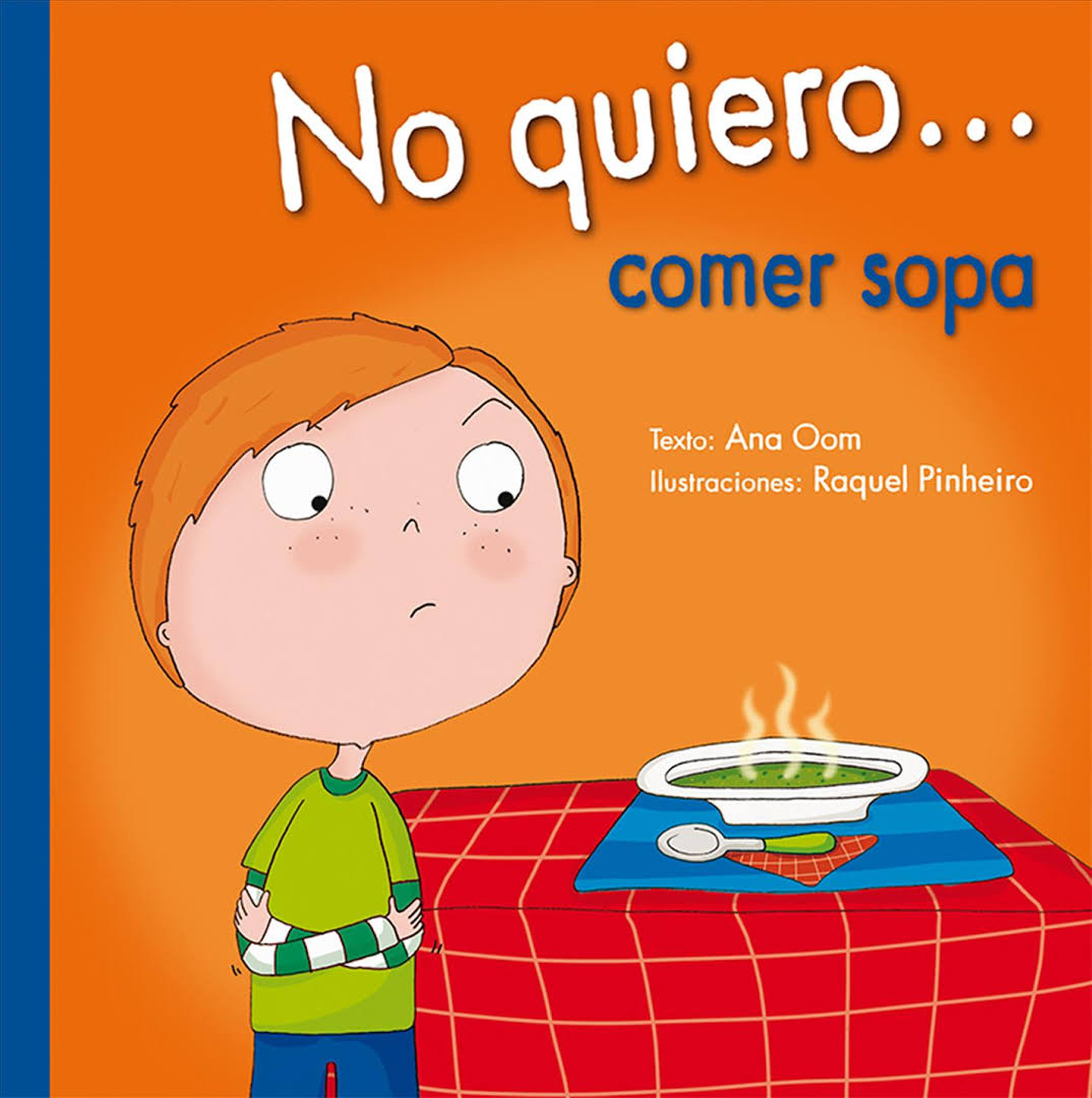 No quiero… comer sopa