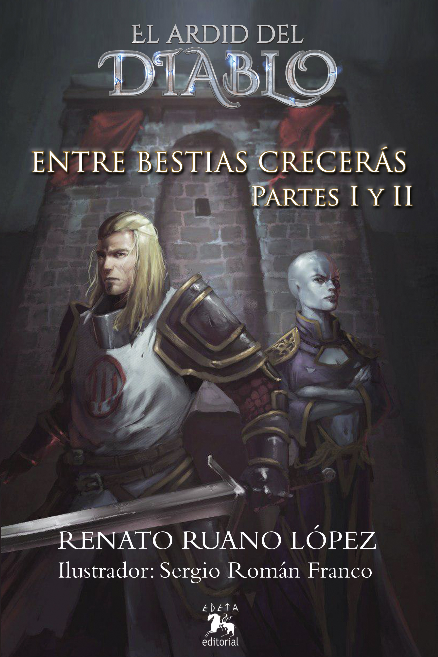 Entre bestias crecerás - I y II
