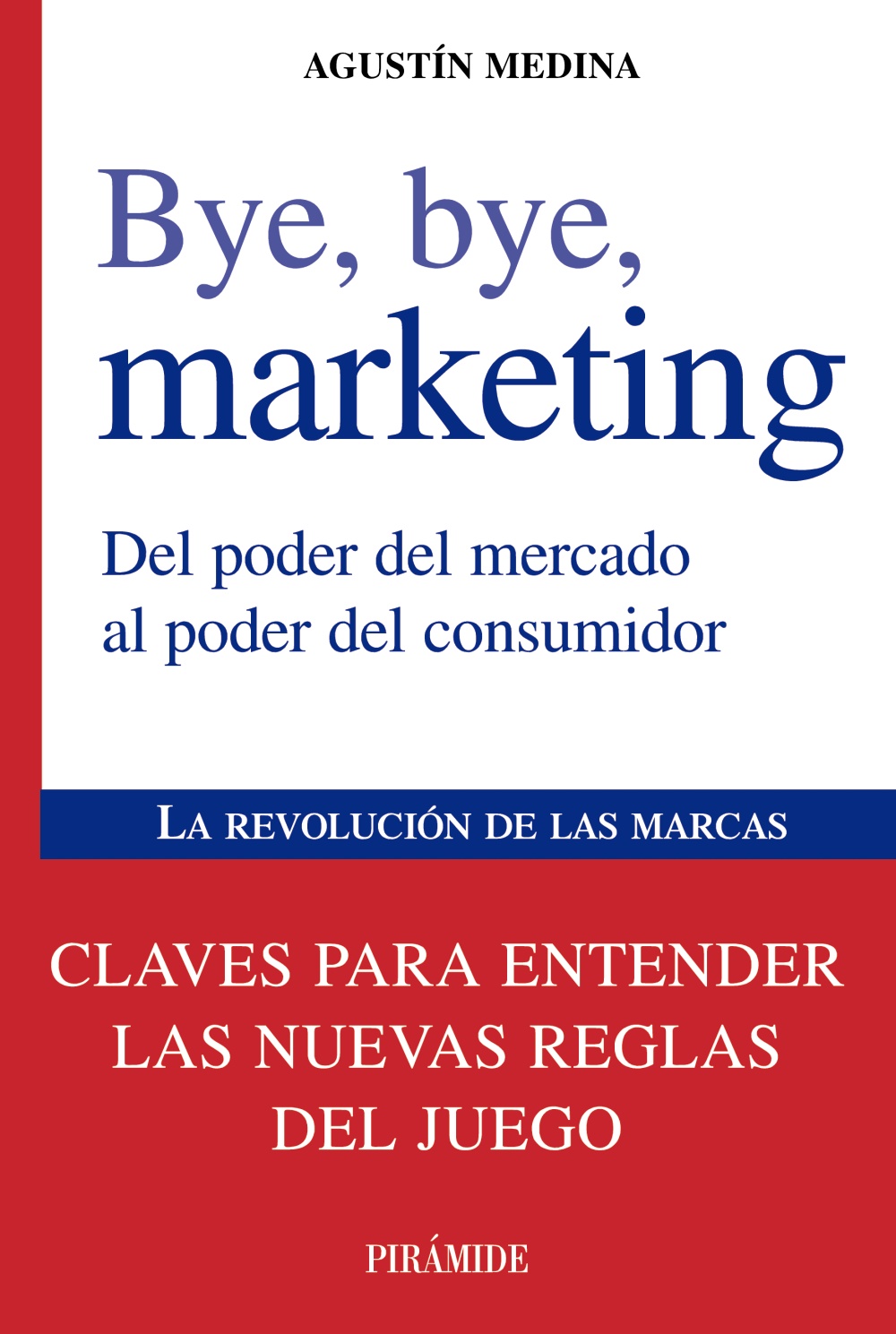 Bye, bye, marketing