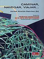 Caminar, Navegar, Viajar...