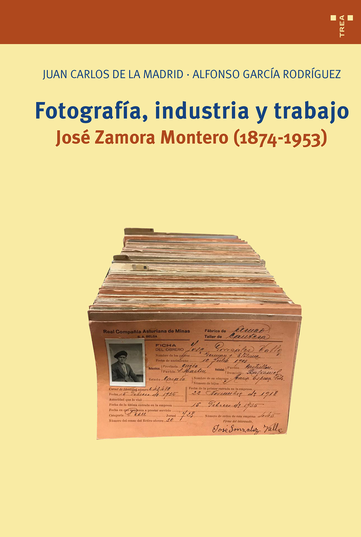Fotografía, industria y trabajo. José Zamora Montero (1874-1953)