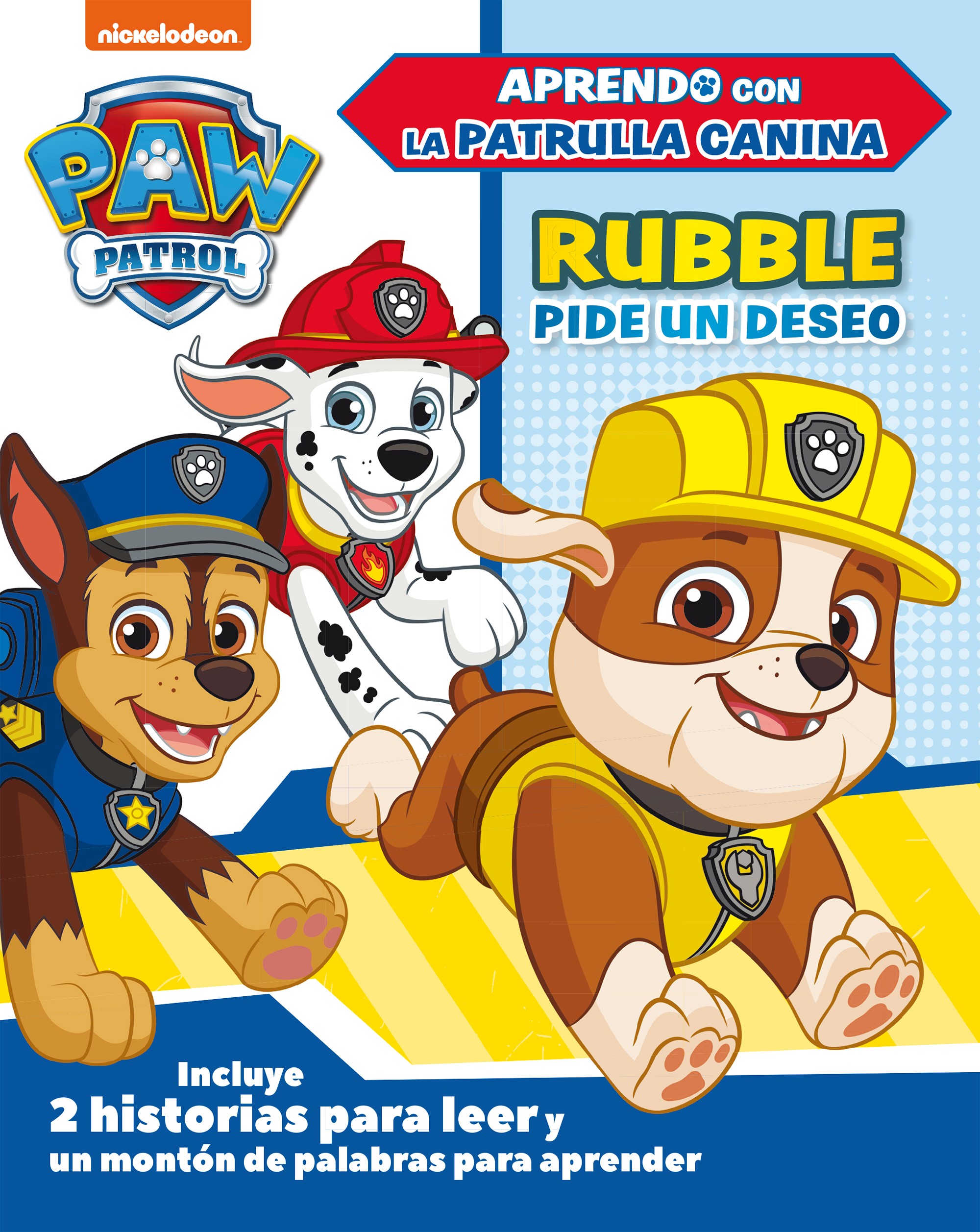 Paw Patrol | Patrulla Canina. Primeros aprendizajes - Aprendo con la Patrulla Canina. Rubble pide un deseo