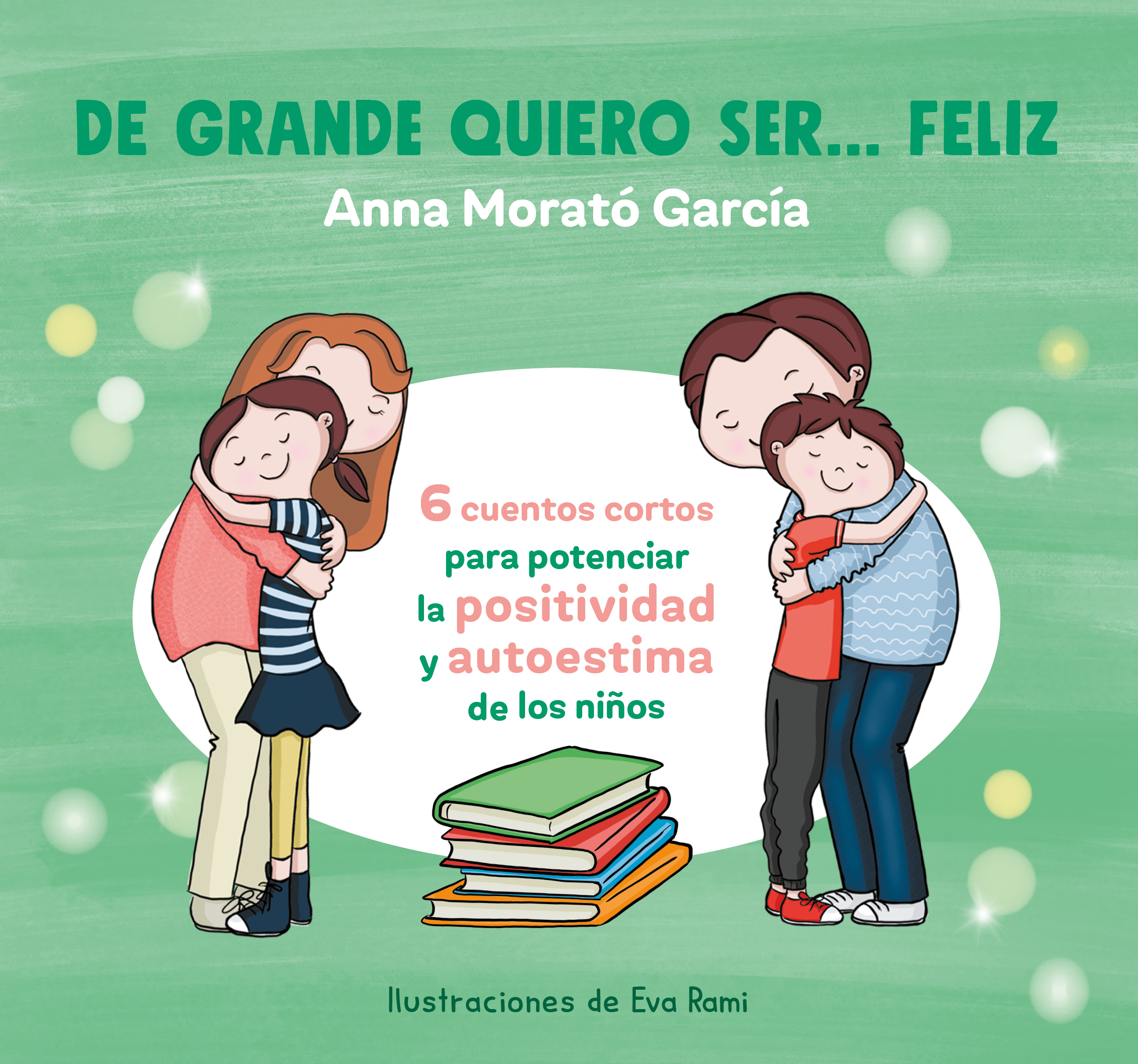 De grande quiero ser... feliz