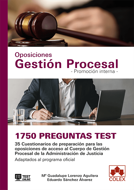 1750 preguntas Test. Oposiciones Gestión Procesal. Promoción interna
