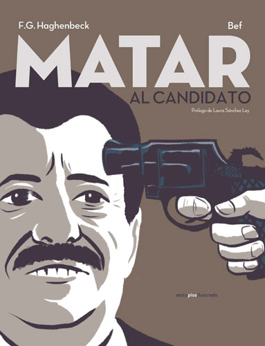 Matar al candidato