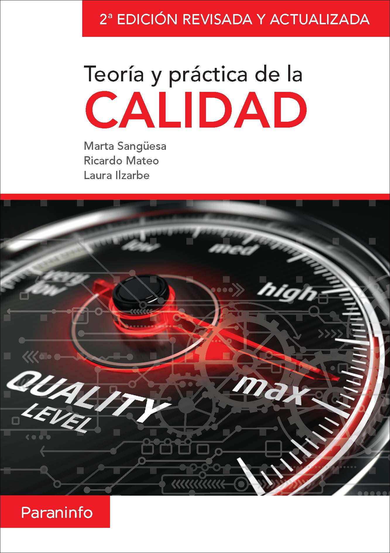 Teoría y práctica de la calidad. 2ª edición revisada y actualizada