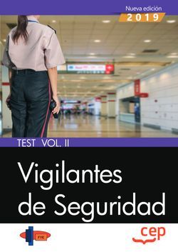 Vigilantes de Seguridad. Test Vol. II