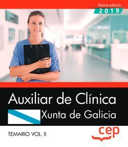 Auxiliar de Clínica. Xunta de Galicia. Temario Vol. III