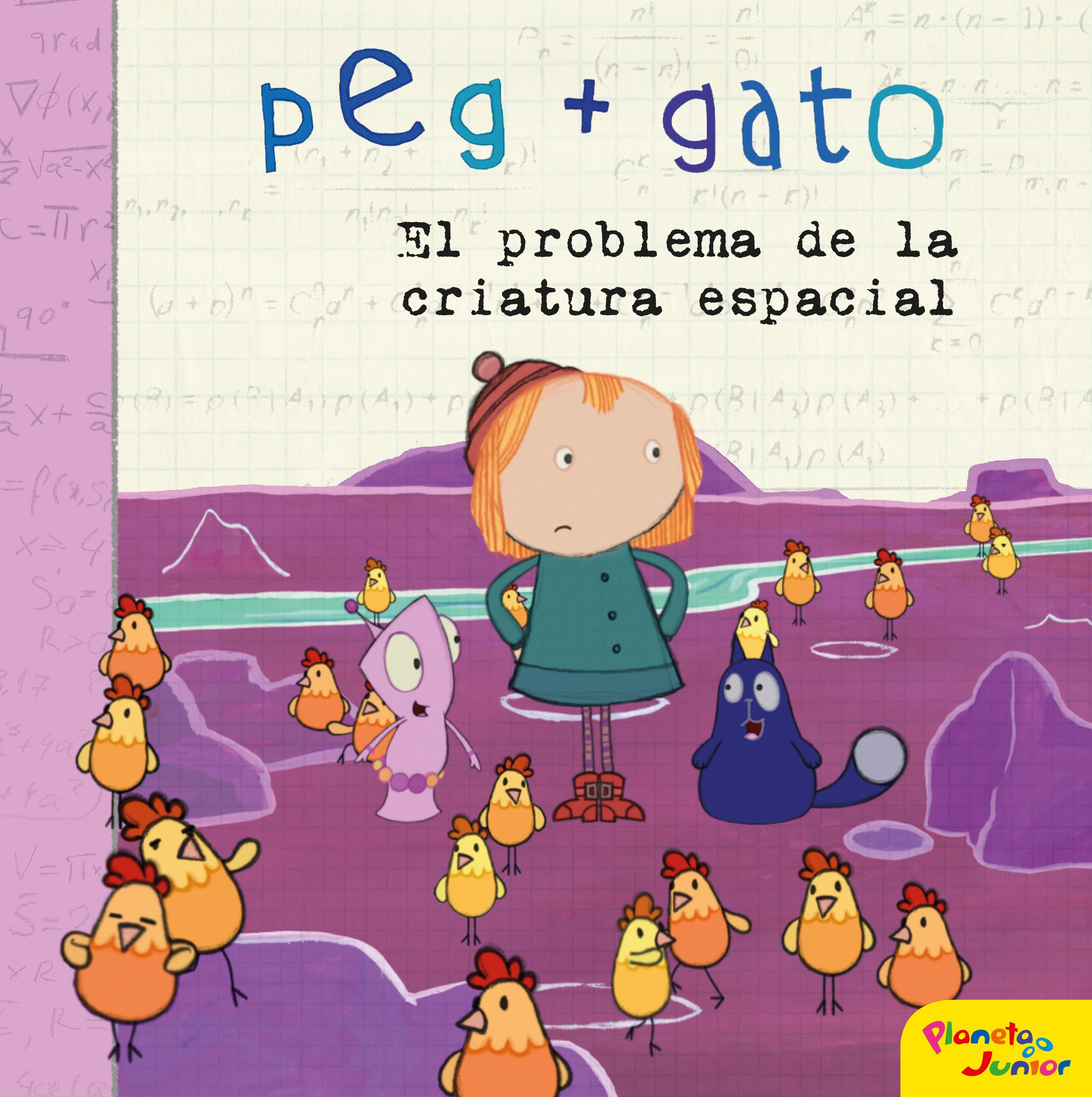 Peg + Gato. El problema de la criatura espacial