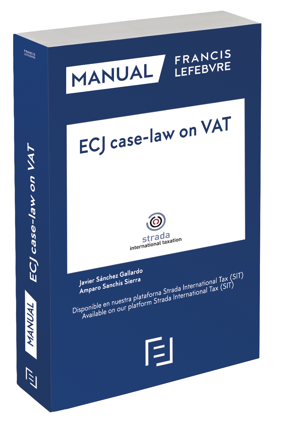 Manual  ECJ case-law on VAT (Jurisprudencia del TJCE sobre el IVA)