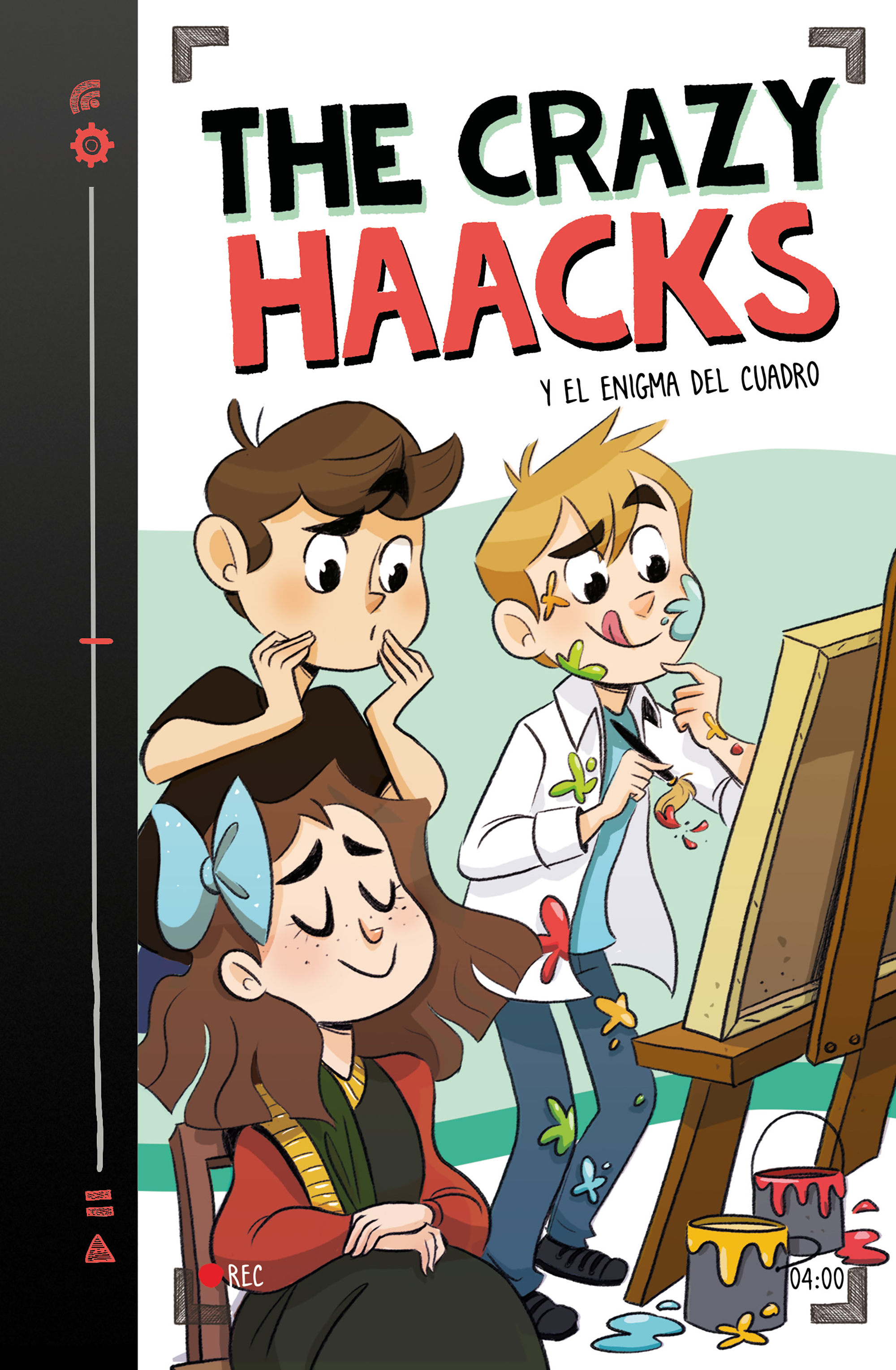 The Crazy Haacks y el enigma del cuadro (Serie The Crazy Haacks 4)