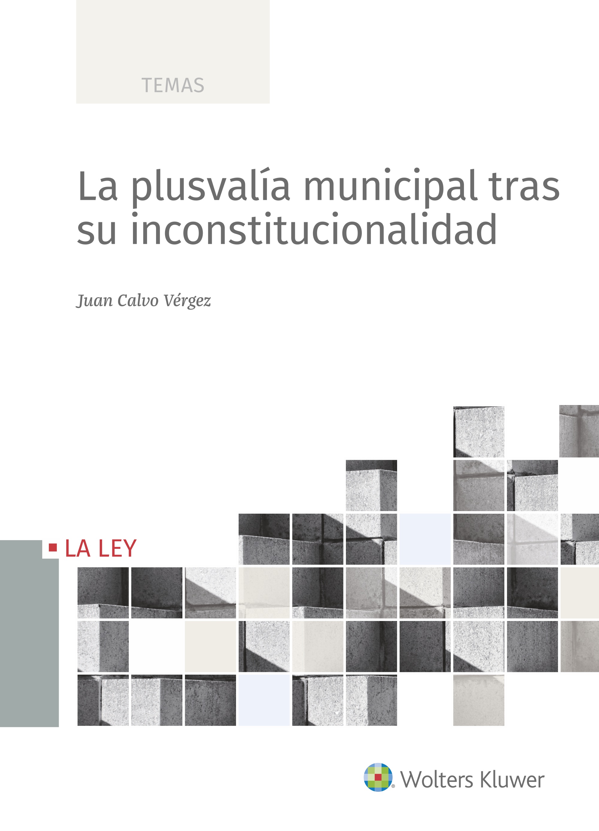 La plusvalía municipal tras su inconstitucionalidad