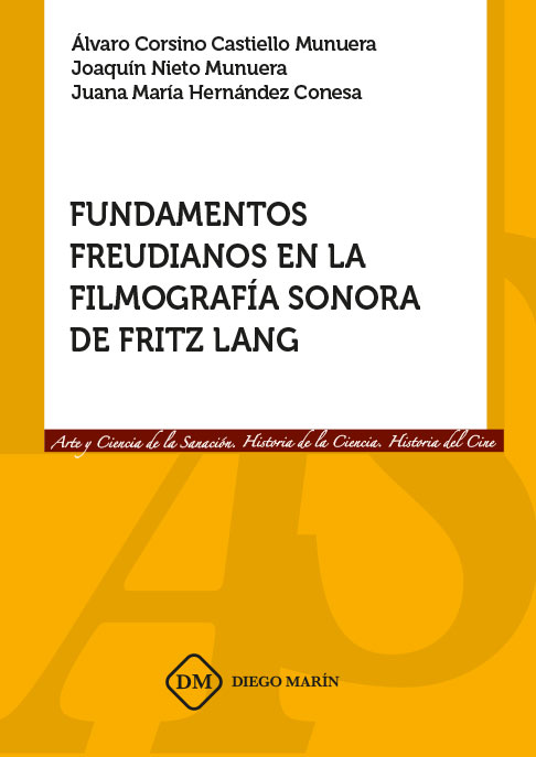 FUNDAMENTOS FREUDIANOS EN LA FILMOGRAFIA SONORA DE FRITZ LANG