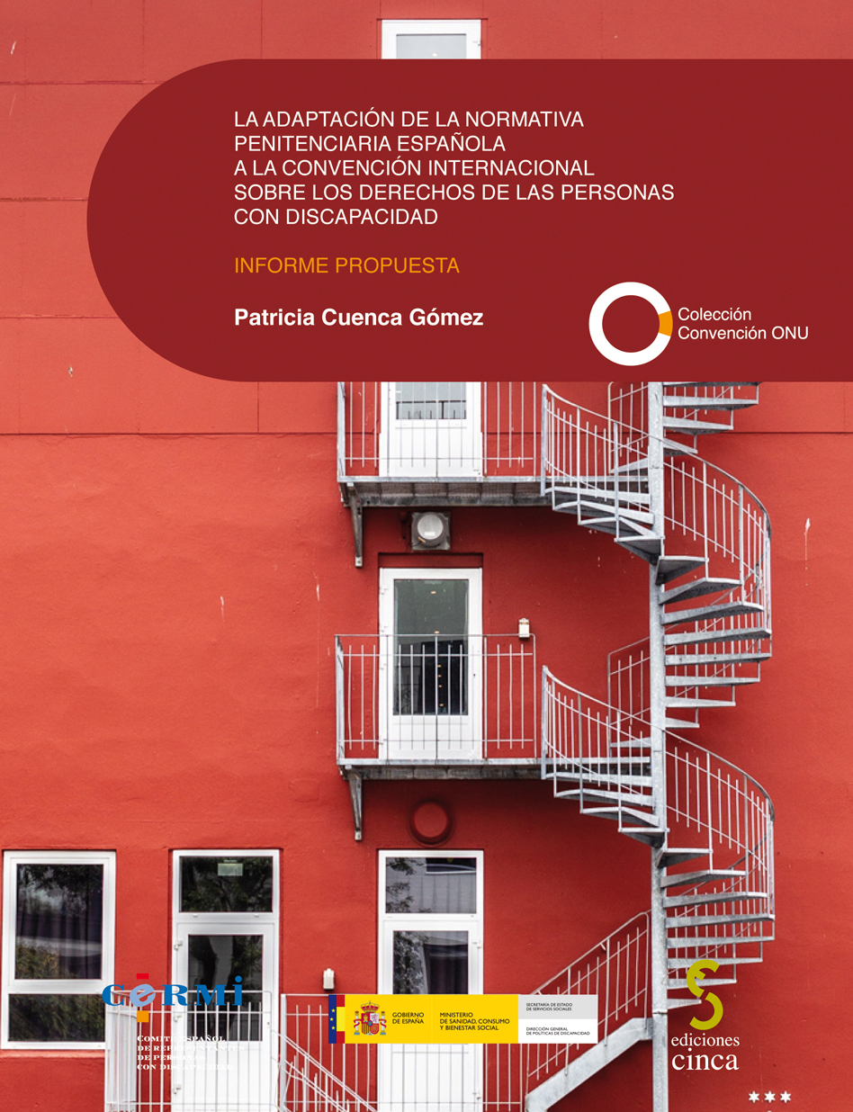 La adaptación de la normativa penitenciaria española a la Convención internacional sobre los derechos de las personas con discapacidad