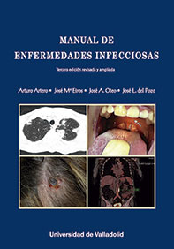 MANUAL DE ENFERMEDADES INFECCIOSAS. Tercera edición revisada y ampliada