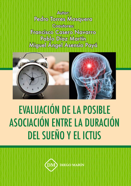 EVALUACION DE LA POSIBLE ASOCIACION ENTRE LA DURACION DEL SUEÑO Y EL ICTUS