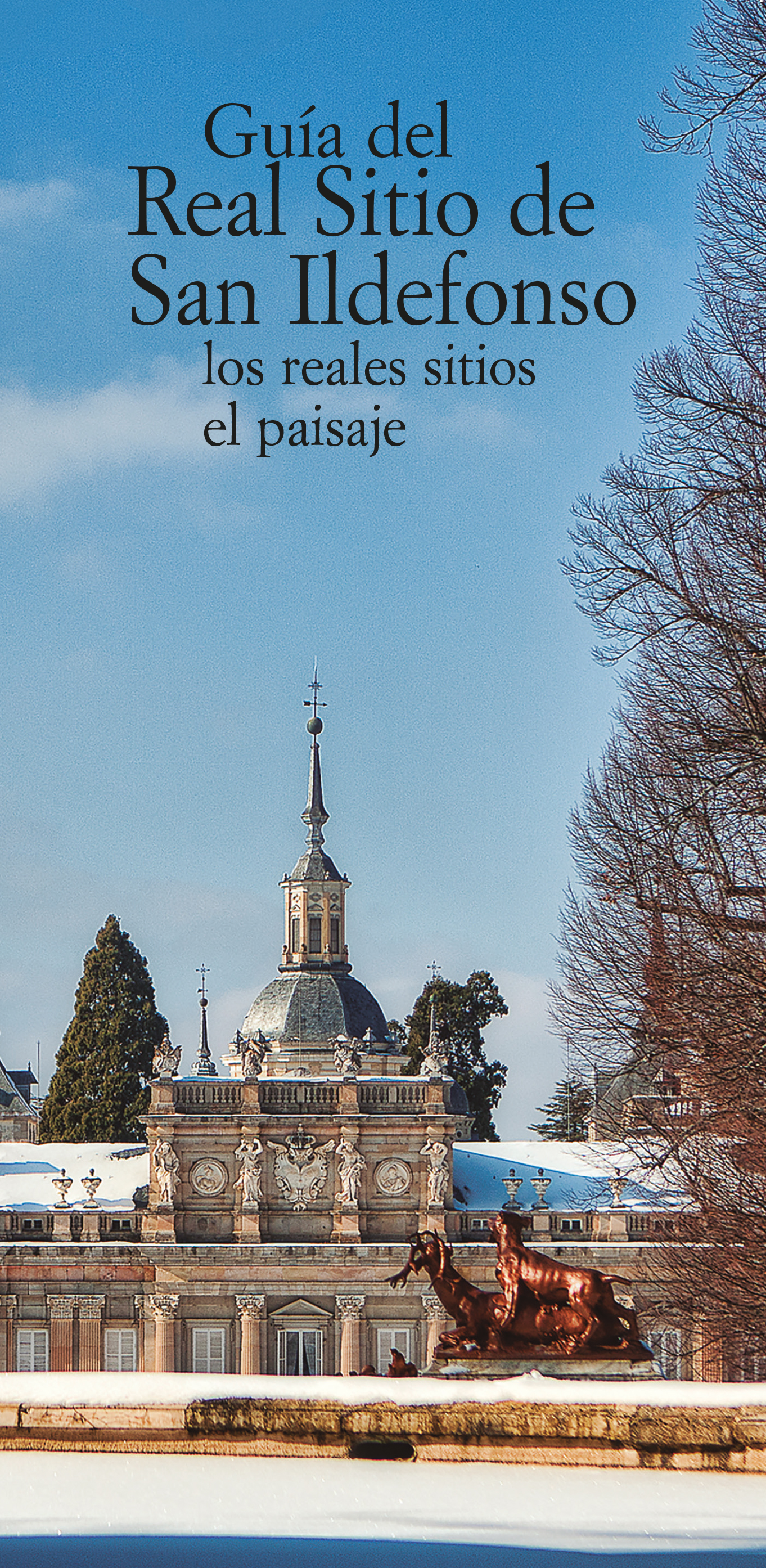 Guía del Real Sitio de San Ildefonso