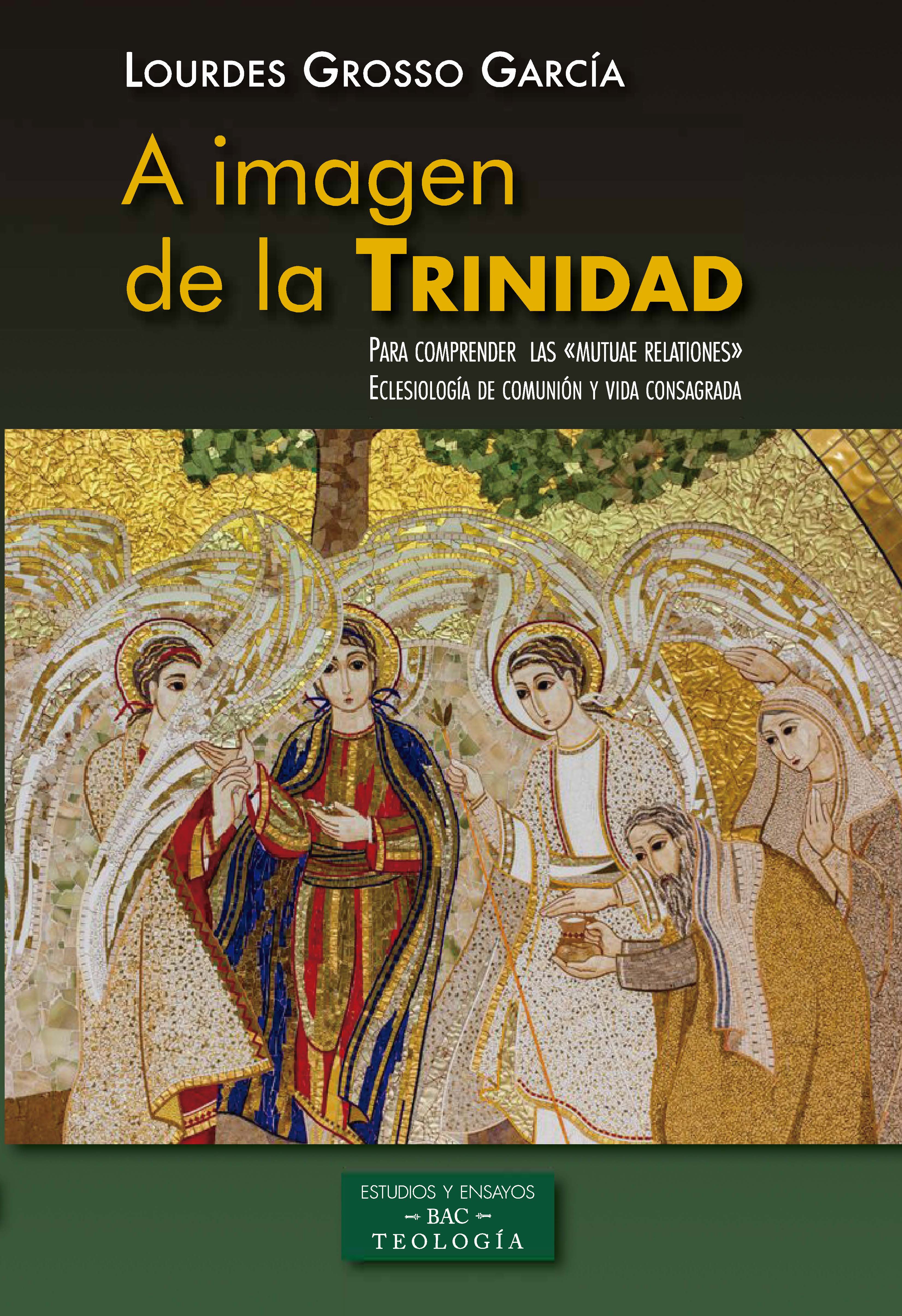 A imagen de la Trinidad. Para comprender las «mutuae relationes»