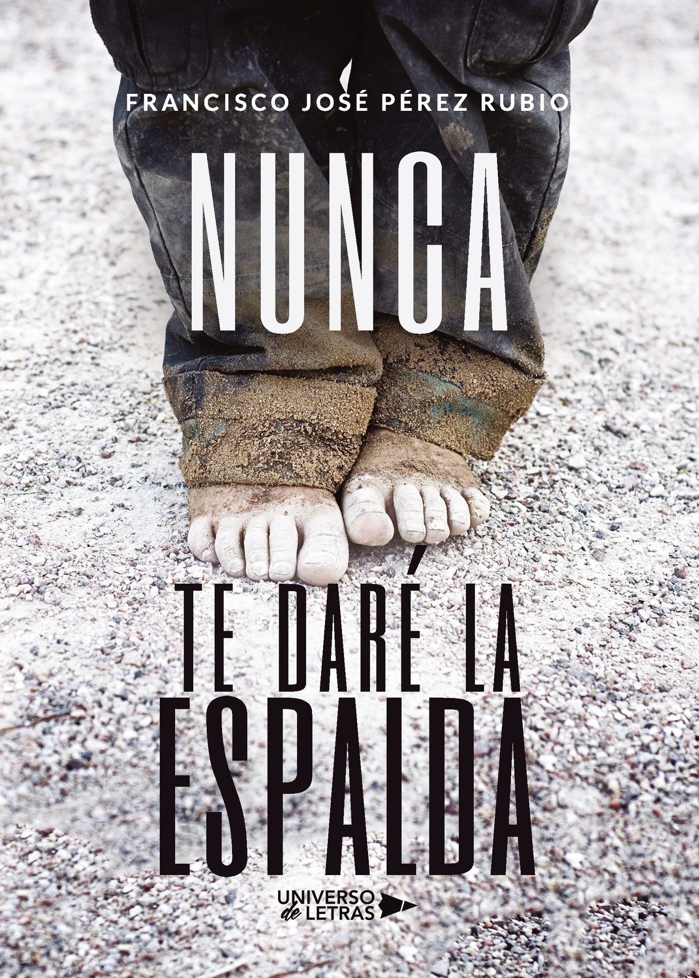 Nunca te daré la espalda