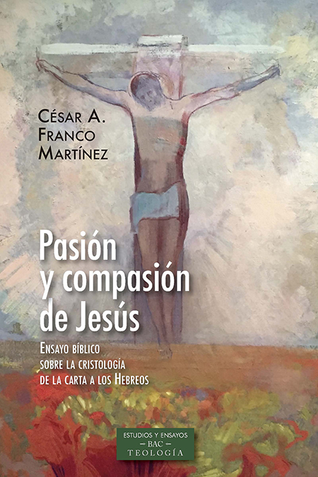 Pasión y compasión de Jesús