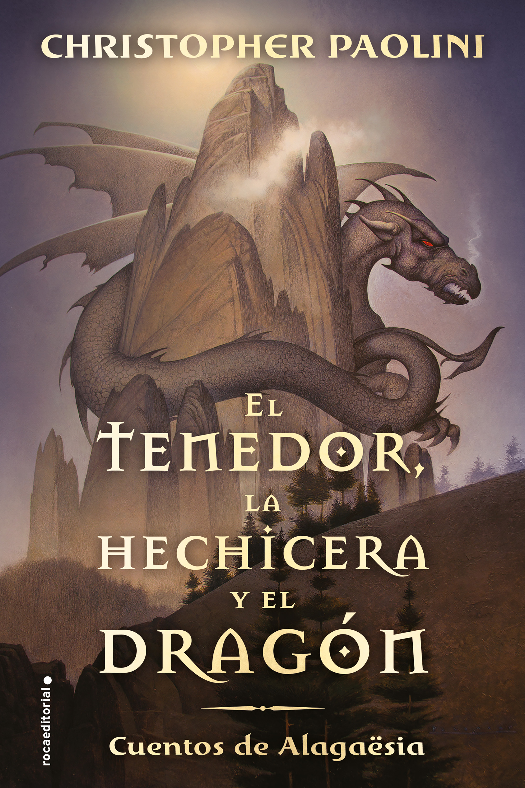 El tenedor, la hechicera y el dragón ( El legado )