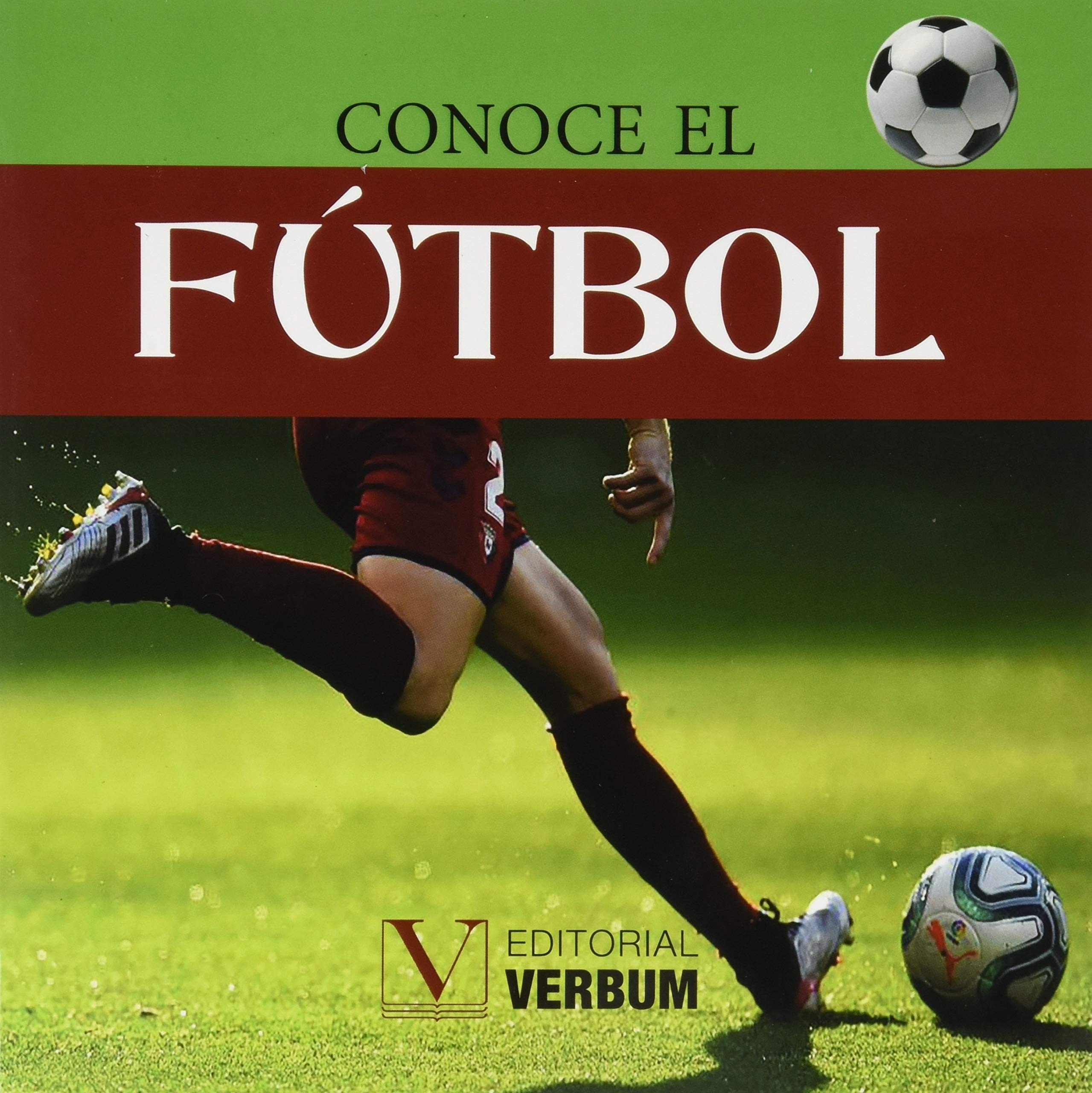 Conoce el fútbol