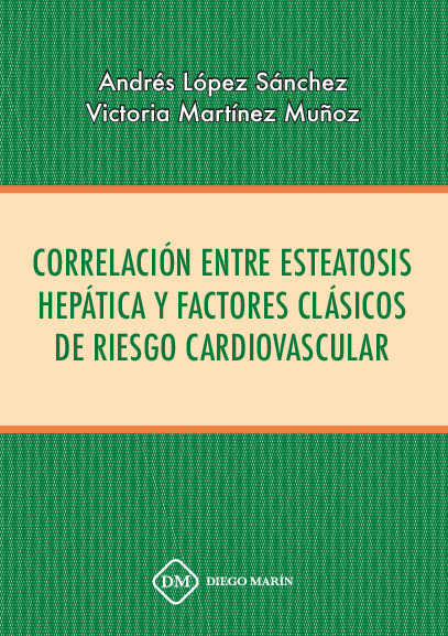 CORRELACION ENTRE ESTEATOSIS HEPATICA Y FACTORES CLASICOS DE RIESGO CARDIOVASCULAR