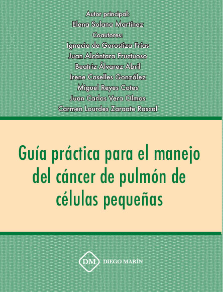 GUIA PRACTICA PARA EL MANEJO DEL CANCER DE PULMON DE CELULAS PEQUEÑAS