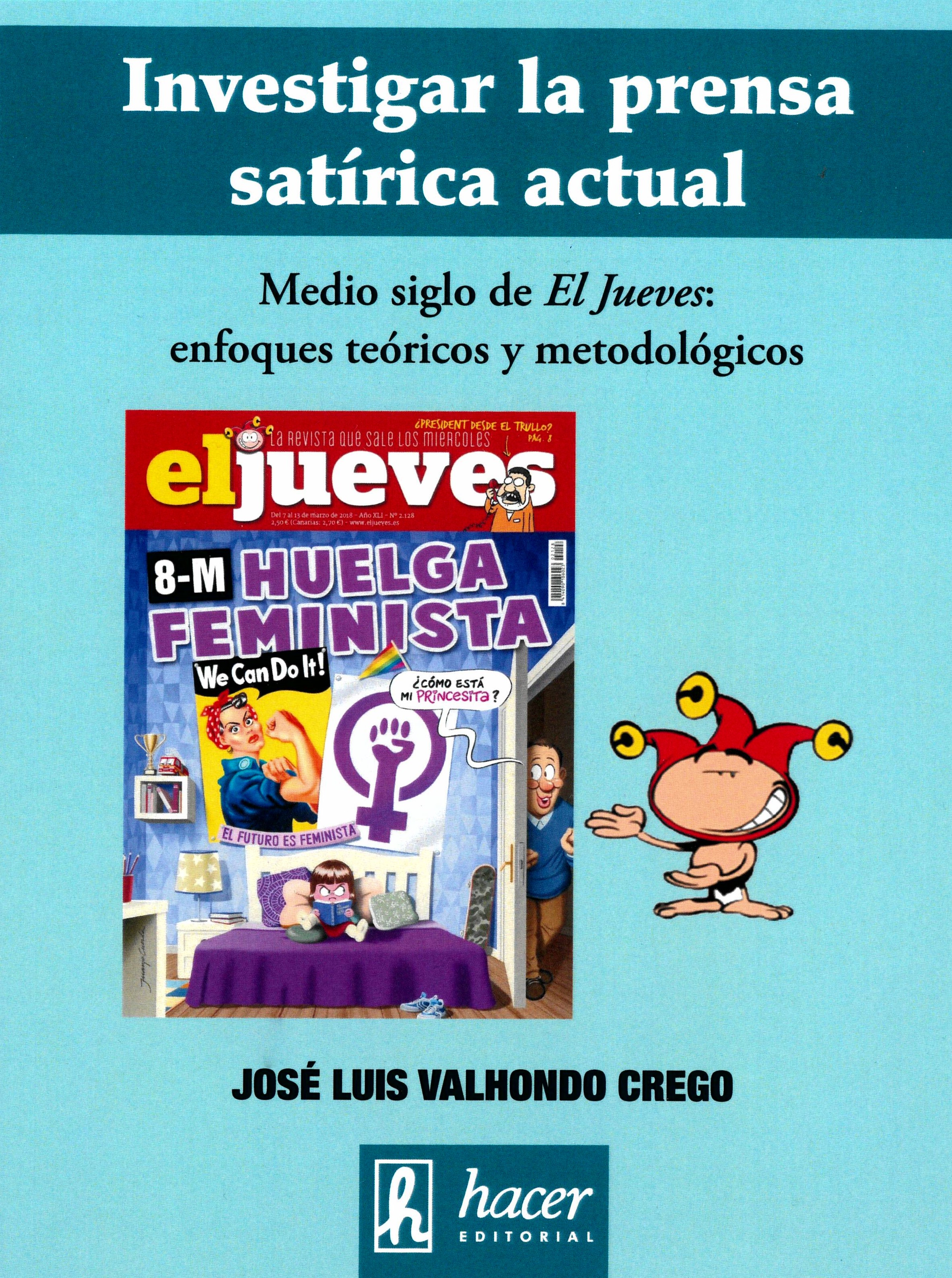 Investigar la prensa satírica actual