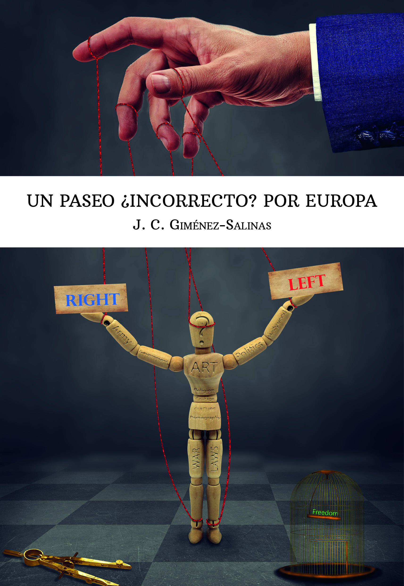 Un paseo ¿incorrecto? por Europa