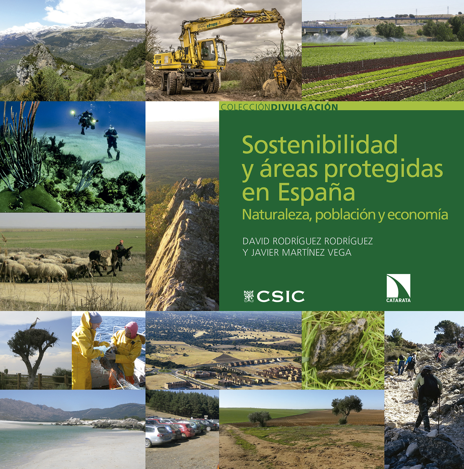 Sostenibilidad y áreas protegidas en España : naturaleza, población y economía