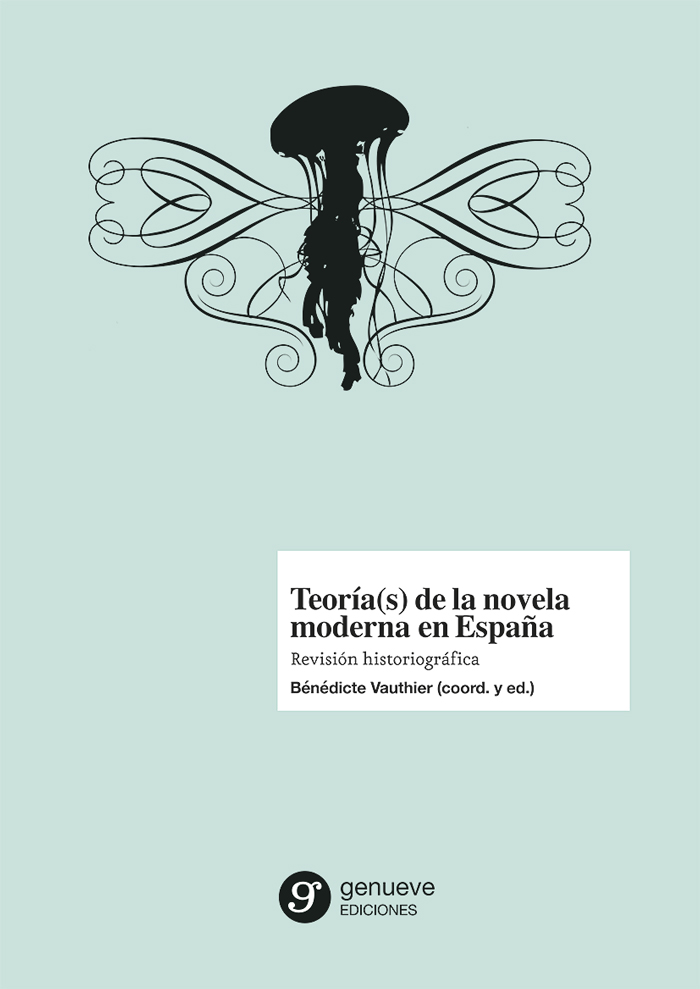 Teoría(s) de la novela moderna en España