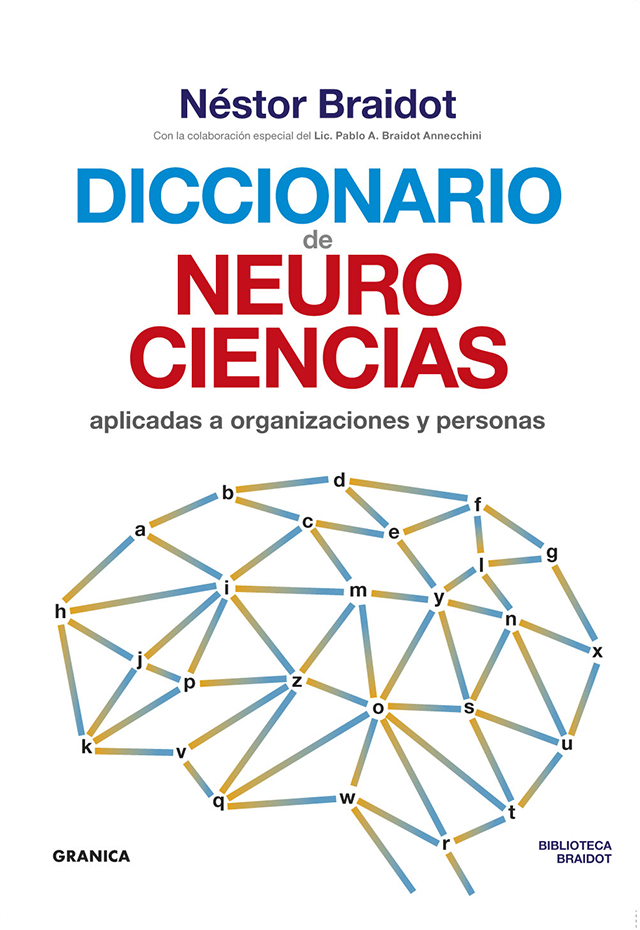 Diccionario de neurociencias aplicadas al desarrollo de organizaciones y persona