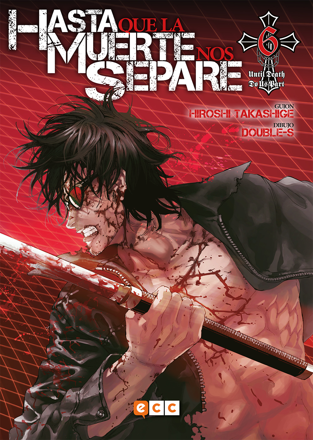 Hasta que la muerte nos separe: Until death do us part núm. 06 (de 13)