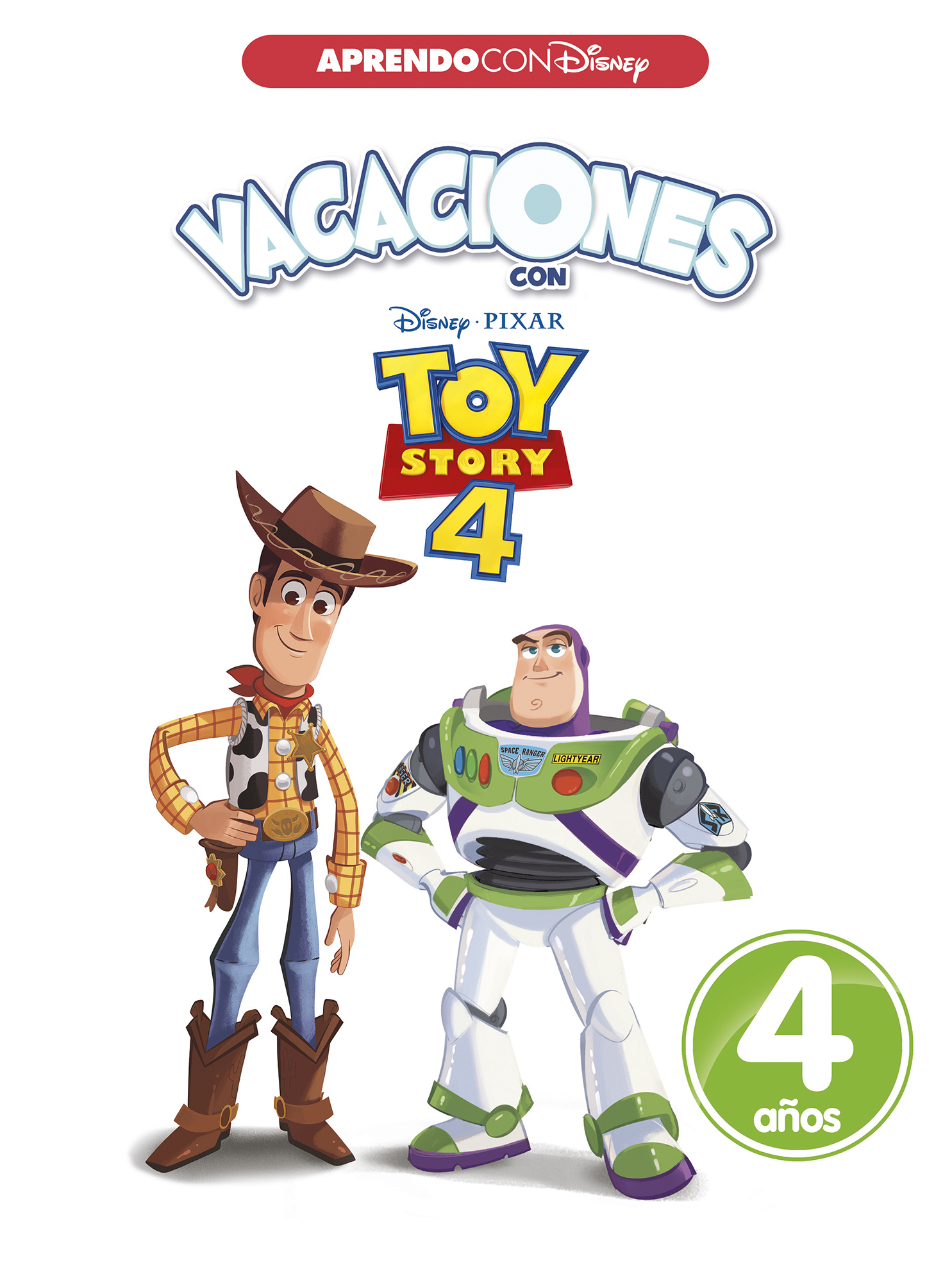 Vacaciones con Toy Story 4 (6 años) (Disney. Cuaderno de vacaciones)