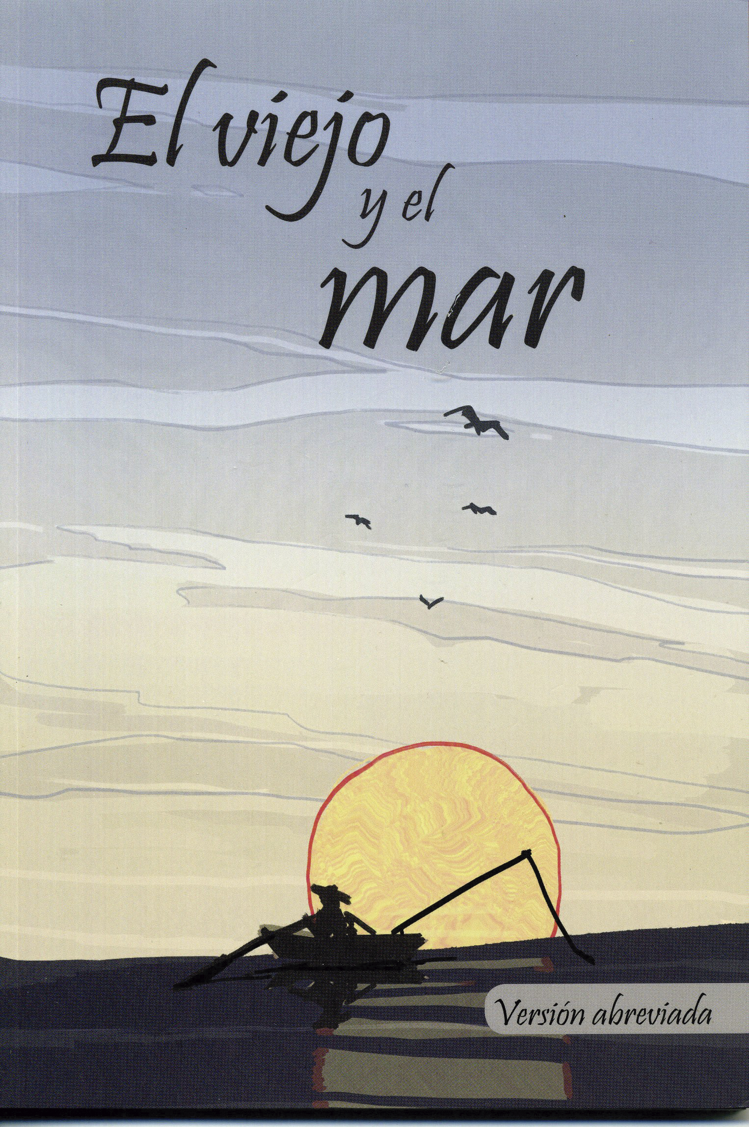 Clasicos: El Viejo Y El Mar