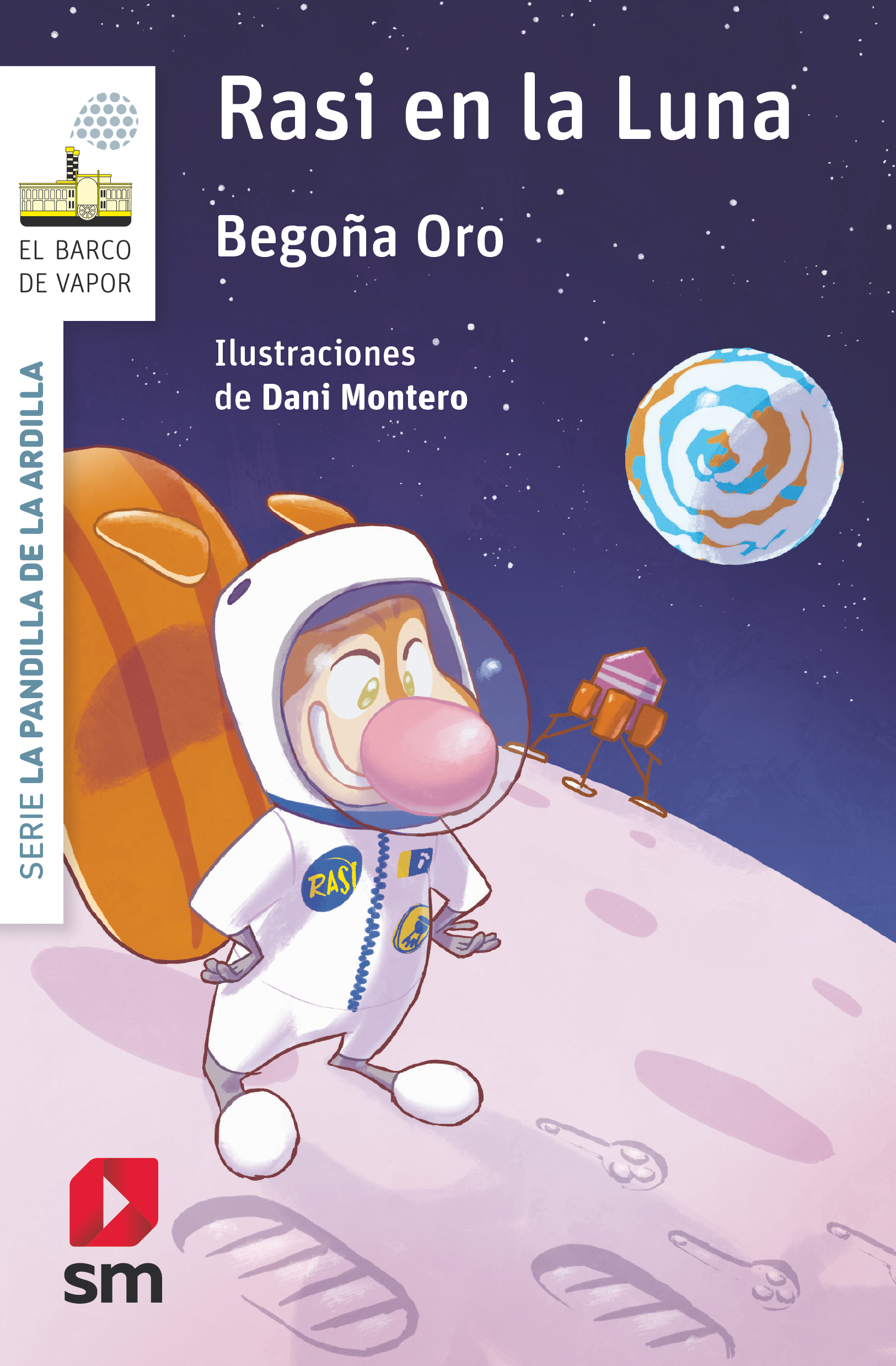 La pandilla de la ardilla 14. Rasi en la Luna