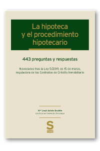 La hipoteca y el procedimiento hipotecario