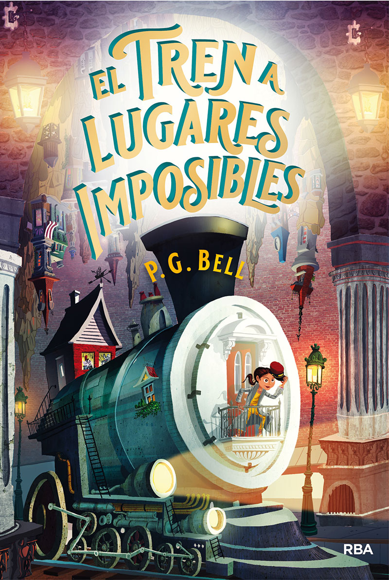 El tren a lugares imposibles (Tren a lugares imposibles 1)