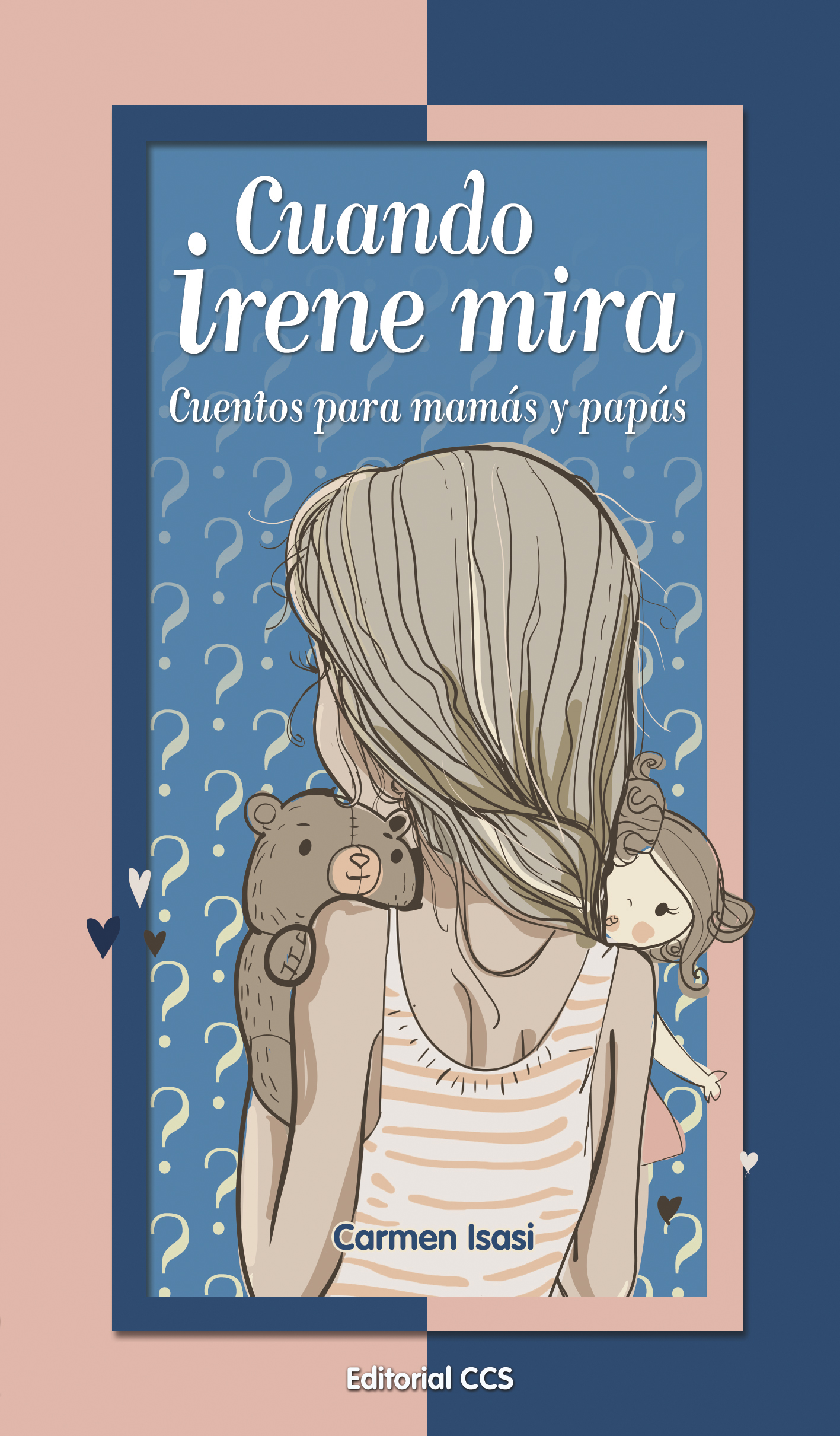 Cuando Irene mira 