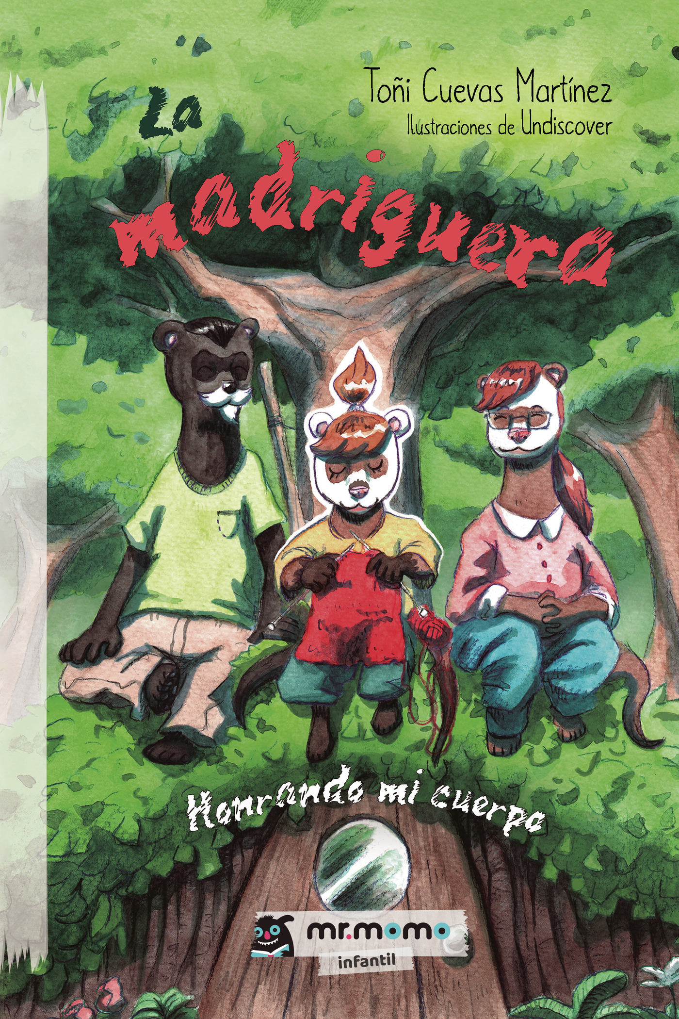 La madriguera